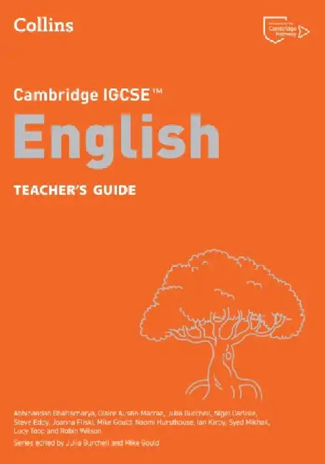 Cambridge IGCSE™ English Teacher’s Guide by Abhinandan Bhattacharya