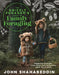 The Grizzly Forager?s Guide to Family Foraging by John Shahabeddin