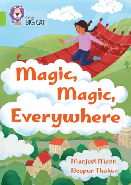 Collins Big Cat - Magic, Magic, Everywhere: Band 11/Lime by Manjeet Mann