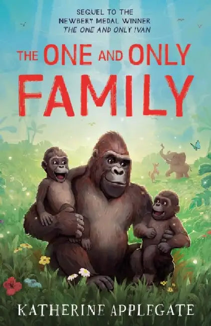 The One and Only Family by Katherine Applegate