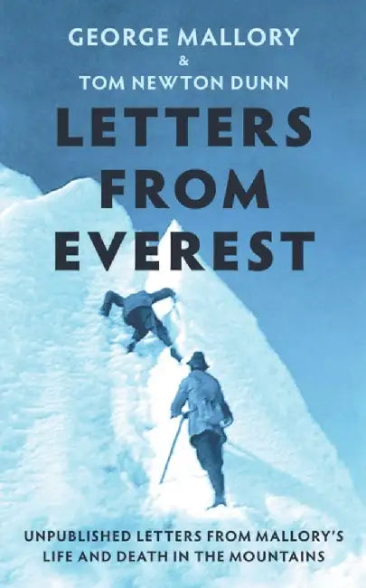 Letters From Everest by George Mallory