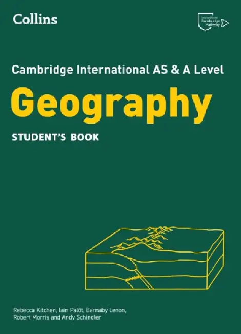 Cambridge International AS & A Level Geography Student's Book by Barnaby Lenon