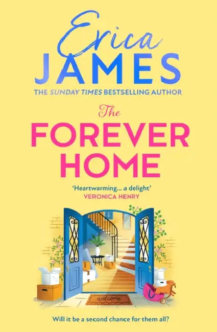The Forever Home by Erica James