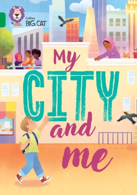 My City and Me: Band 15/Emerald by Anneliese Amoah