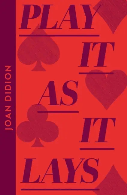 Play It As It Lays by Joan Didion