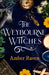 The Weybourne Witches by Amber Raven