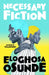Necessary Fiction by Eloghosa Osunde
