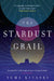 The Stardust Grail by Yume Kitasei