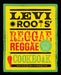Levi Roots' Reggae Reggae Cookbook: Put Some Music in Your Food with These 80 Delicious Caribbean-Inspired Recipes by Levi Roots
