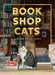 Bookshop Cats by Daphne Du Meowier