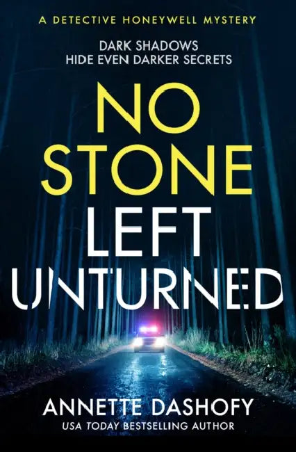No Stone Left Unturned by Annette Dashofy