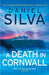 A Death in Cornwall by Daniel Silva