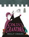 Colinâ€™s Grandma by Holly Swain