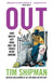 Out by Tim Shipman