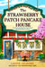 The Strawberry Patch Pancake House by Laurie Gilmore