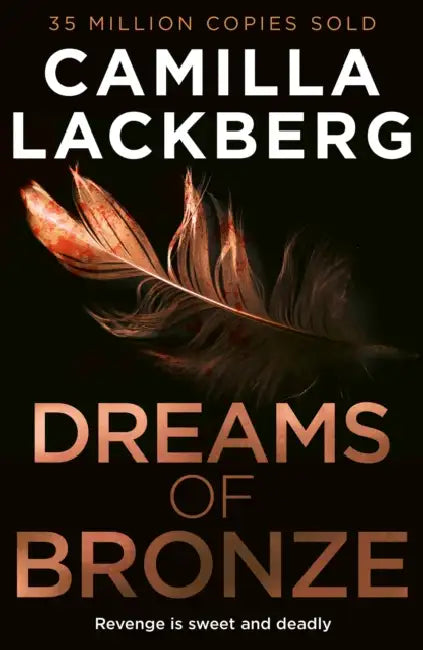 Dreams of Bronze by Camilla Lackberg