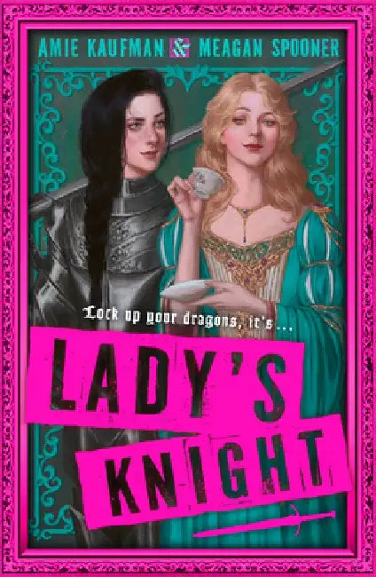 Lady's Knight by Amie Kaufman