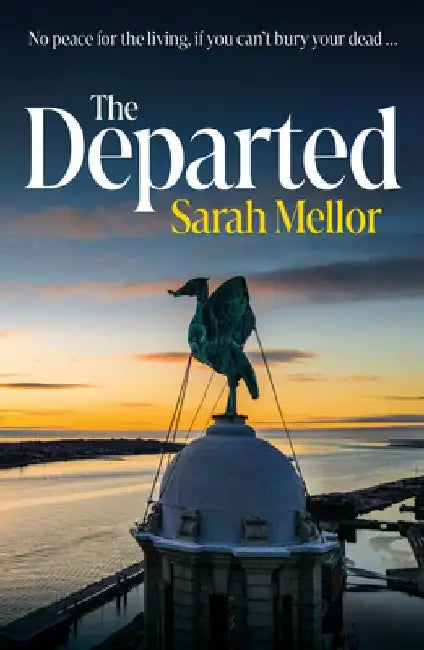 The Departed by Sarah Mellor