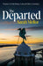 The Departed by Sarah Mellor