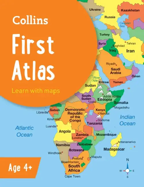 Collins First Atlas: Ideal for Learning at School and at Home by Collins Maps