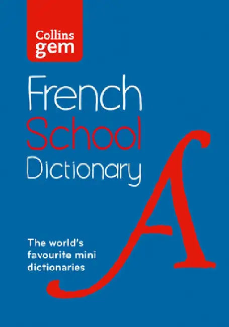French School Gem Dictionary by Collins Dictionaries