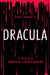 Dracula: A Retelling by Tanya Landman