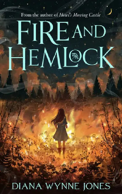 Fire and Hemlock by Diana Wynne Jones
