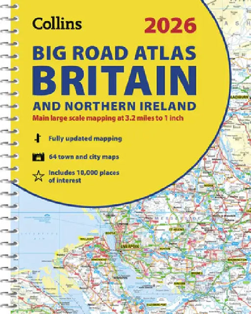 2026 Collins Big Road Atlas Britain and Northern Ireland by Collins Maps