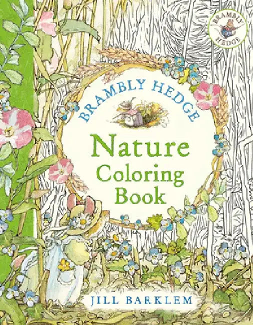 Brambly Hedge: Nature Coloring Book by Aidan Roberts