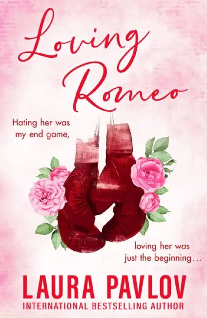 Loving Romeo by Laura Pavlov