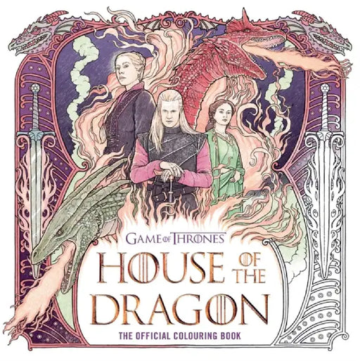 House of the Dragon: The Official Colouring Book by Random House Worlds