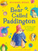 A Bear Called Paddington by Michael Bond