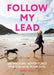 Follow My Lead by Emily Gill
