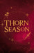 Thorn Season by Kiera Azar