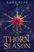 Thorn Season by Kiera Azar