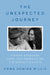 The Unexpected Journey: Finding Strength, Hope and Yourself on the Caregiving Path by Emma Heming Willis