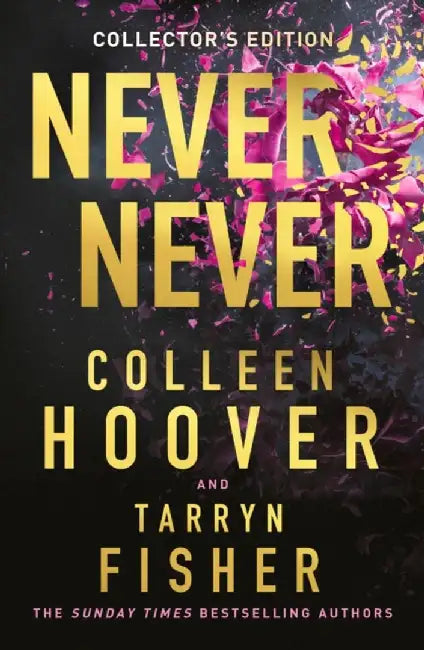 Never Never Collector’s Edition by Colleen Hoover