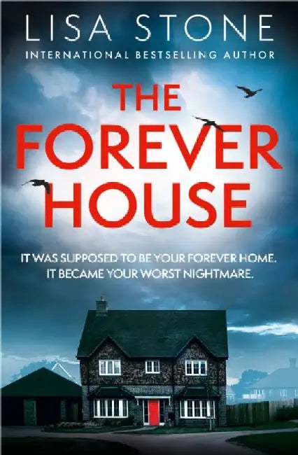 The Forever House by Lisa Stone