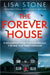 The Forever House by Lisa Stone