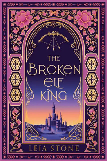 The Broken Elf King by Leia Stone