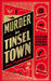 Murder in Tinseltown: A Choose-Your-Own-Story Mystery by Max Nightingale