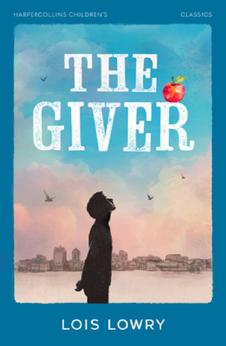 The Giver by Lois Lowry