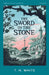 The Sword in the Stone by T. H. White