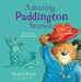 Amazing Paddington Stories by Michael Bond