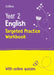 Year 2 English Targeted Practice Workbook: Ideal for Use at Home and School by Collins KS1
