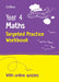 Year 4 Maths Targeted Practice Workbook: Ideal for Use at Home and School by Collins KS2