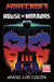 Minecraft House of Horrors Novel by Angel Luis Colon