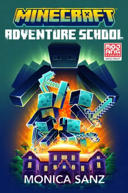 Minecraft Adventure School Novel by Monica Sanz