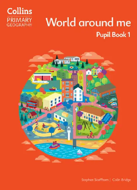 World around me – Pupil Book 1 by Stephen Scoffham