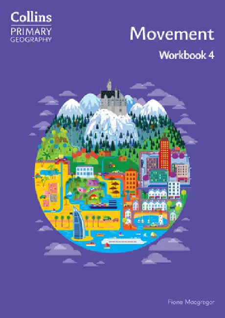 Movement â€“ Workbook 4 by Fiona Macgregor